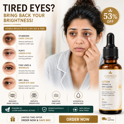 ✨ Tired of Dark Circles and Under-Eye Wrinkles?  Luminous Lutein Eye Serum — See Visible Results in Just few Days!